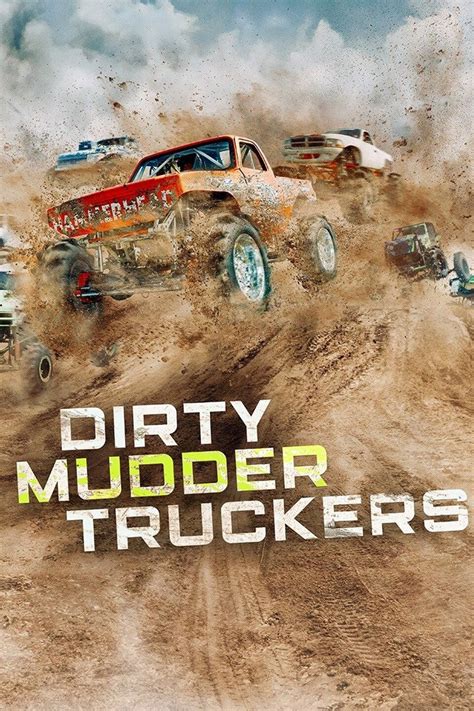 dirty mudder truckers cancelled|Dirty Mudder Truckers Season 3 Air Dates & Countdow.